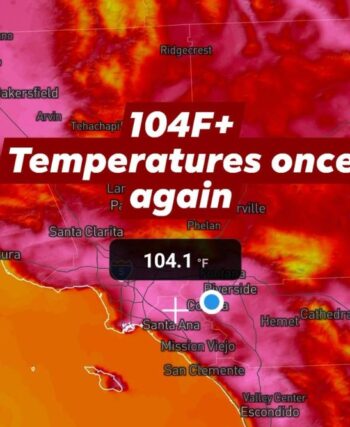 104-Degree October Heat Bakes Riverside, Corona, Santa Clarita, and Inland Southern California Valleys Hotter Than Las Vegas and Phoenix Before Weekend Cooldown