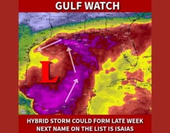 Heavy Rain, Gusty Winds, and Coastal Flooding Threaten Southeast Texas, Louisiana, and Florida Panhandle as Hybrid Gulf Storm Isaias Could Form This Week