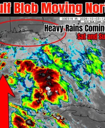 Massive Gulf Storm Cluster Moves North Toward Louisiana, Mississippi, Alabama, and Florida Panhandle With Heavy Rain This Weekend
